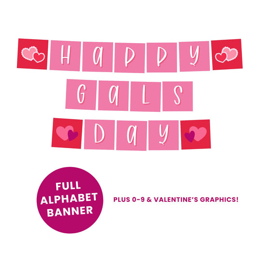 Galentine's Day Full Alphabet Banner Printable