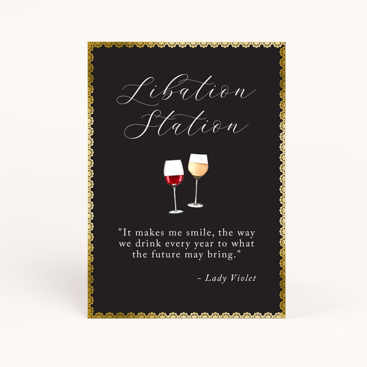 Downton Libation Station Sign Printable