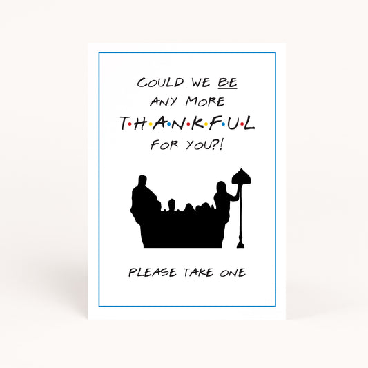 Friends Baby Shower + Bridal Shower Thank You Favor Sign Printable