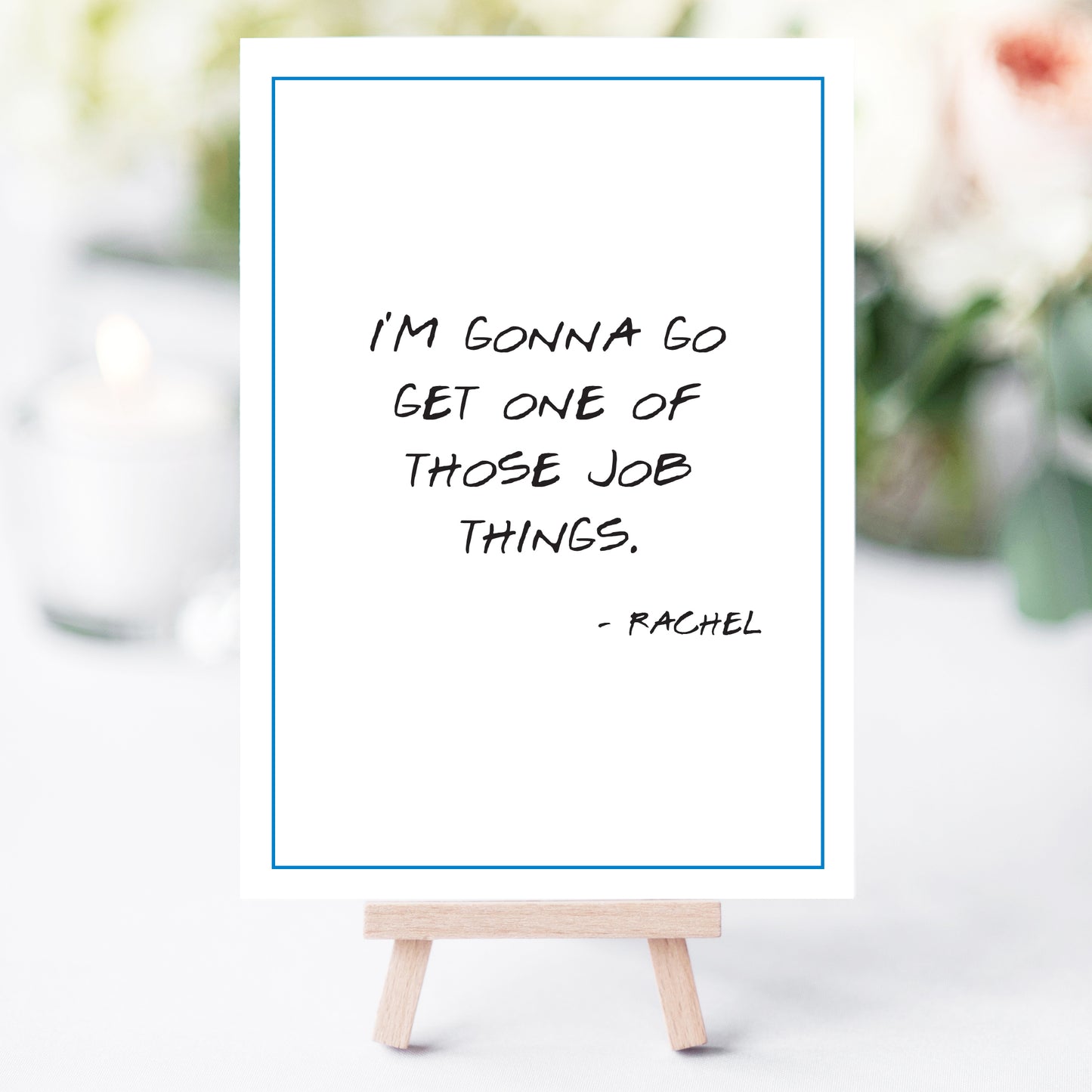 Friends Graduation Quote Printables