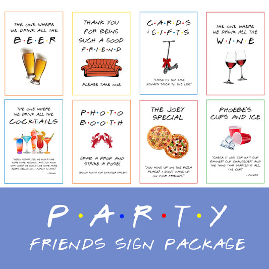The Ultimate Friends Party Signs Printable Package
