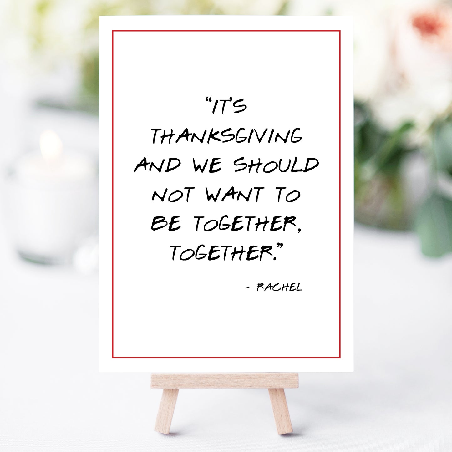 Friends Thanksgiving Friendsgiving Quote Printables