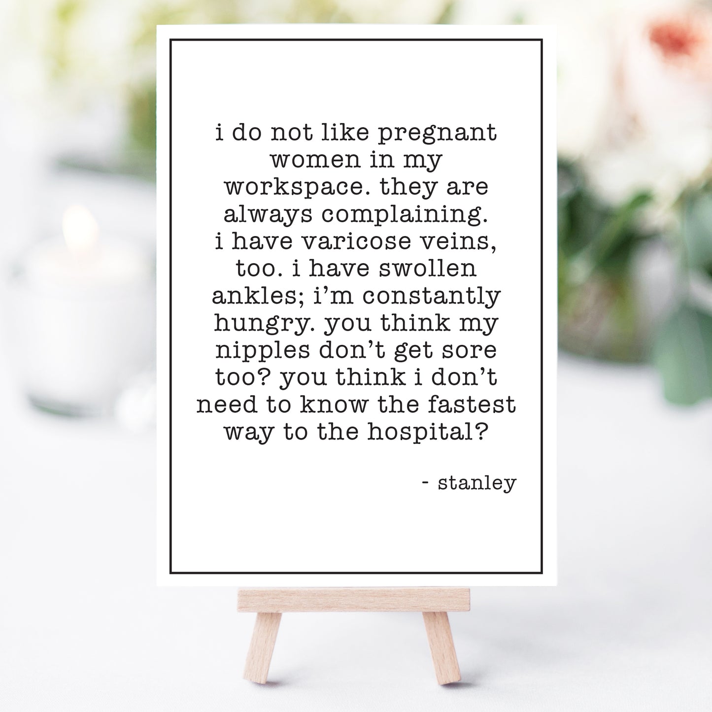 Office Baby Quotes Printables