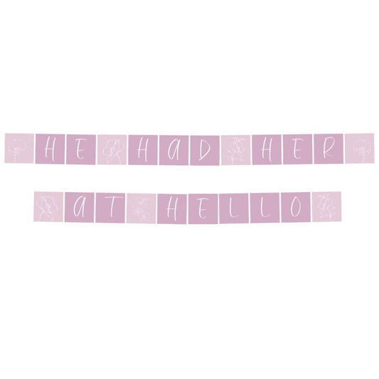 Romantic Movies Bridal Shower He Had Her at Hello Banner Printable