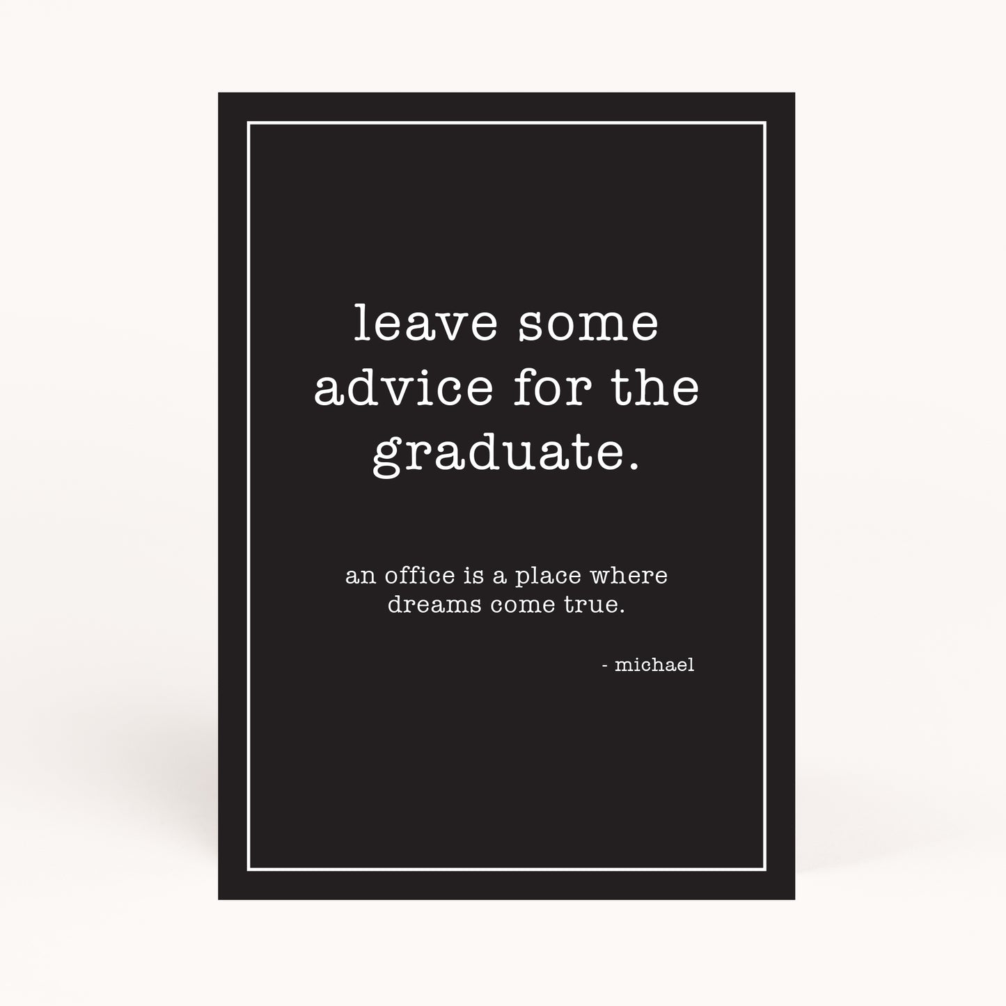 Office Graduation Advice for the Graduate Card Printables