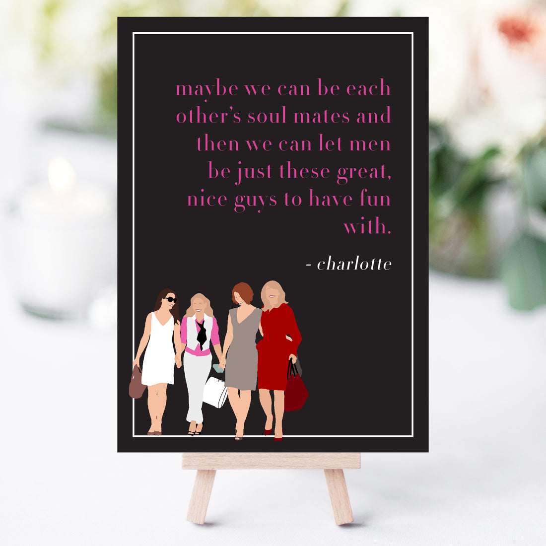 Sex and the City Bachelorette Party Love & Friendship Quotes Printable